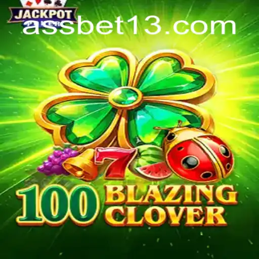 Descubra '100BlazingClover': O Jogo Revolucionário Que Está Dominando o Mundo